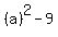 %28a%29%5E2-9