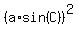 %28a%2Asin%28C%29%29%5E2