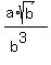 %28a%2Asqrt%28b%29%29%2F%28b%5E3%29