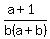 %28a%2B1%29%2Fb%28a%2Bb%29
