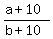 %28a%2B10%29%2F%28b%2B10%29