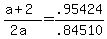 %28a%2B2%29%2F%282a%29=.95424%2F.84510