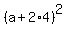 %28a%2B2%2A4%29%5E2