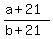 %28a%2B21%29%2F%28b%2B21%29