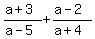 %28a%2B3%29%2F%28a-5%29%2B%28a-2%29%2F%28a%2B4%29