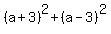 %28a%2B3%29%5E2+%2B+%28a-3%29%5E2