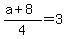 %28a%2B8%29%2F4=3