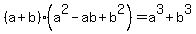 %28a%2Bb%29%28a%5E2-ab%2Bb%5E2%29=a%5E3%2Bb%5E3