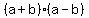 %28a%2Bb%29%2A%28a+-+b%29