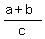 %28a%2Bb%29%2Fc