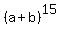 %28a%2Bb%29%5E15