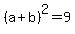 %28a%2Bb%29%5E2=9