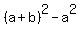 %28a%2Bb%29%5E2-a%5E2