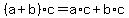 %28a%2Bb%29c=a%2Ac%2Bb%2Ac