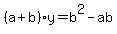 %28a%2Bb%29y=b%5E2-ab