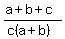 %28a%2Bb%2Bc%29%2F%28c%28a%2Bb%29%29