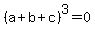 %28a%2Bb%2Bc%29%5E3+=+0