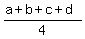 %28a%2Bb%2Bc%2Bd%29%2F4
