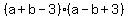 %28a%2Bb-3%29%28a-b%2B3%29