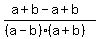 %28a%2Bb-a%2Bb%29%2F%28%28a-b%29%2A%28a%2Bb%29%29