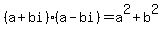 %28a%2Bbi%29%2A%28a-bi%29+=+a%5E2+%2B+b%5E2