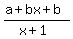 %28a%2Bbx%2Bb%29%2F%28x%2B1%29