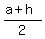 %28a%2Bh%29%2F2
