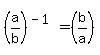 %28a%2Fb%29%5E%28-1%29+=+%28b%2Fa%29