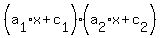 %28a%5B1%5D%2Ax+%2B+c%5B1%5D%29%28a%5B2%5D%2Ax+%2B+c%5B2%5D%29