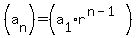 %28a%5Bn%5D%29+=+%28a%5B1%5Dr%5E%28n-1%29%29