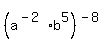 %28a%5E%28-2%29b%5E5%29%5E%28-8%29