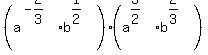 %28a%5E%28-2%2F3%29+%2A+b%5E%281%2F2%29%29%28a%5E%283%2F2%29+%2A+b%5E%282%2F3%29%29