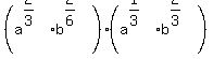 %28a%5E%282%2F3%29b%5E%282%2F6%29%29%28a%5E%281%2F3%29b%5E%282%2F3%29%29