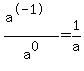 %28a%5E-1%29%2Fa%5E0+=+1%2Fa