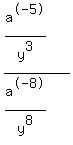 %28a%5E-5%2Fy%5E3%29%2F%28a%5E-8%2Fy%5E8%29