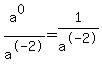 %28a%5E0%29%2Fa%5E-2+=+1%2Fa%5E-2