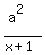 %28a%5E2%29%2F%28x%2B1%29
