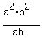 %28a%5E2%2Ab%5E2%29%2F%28ab%29