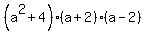 %28a%5E2%2B4%29%28a%2B2%29%28a-2%29
