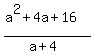 %28a%5E2%2B4a%2B16%29%2F%28a%2B4%29