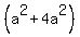 %28a%5E2%2B4a%5E2%29