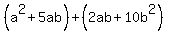 %28a%5E2%2B5ab%29%2B%282ab%2B10b%5E2%29