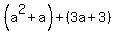 %28a%5E2%2Ba%29%2B%283a%2B3%29