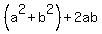 %28a%5E2%2Bb%5E2%29%2B2ab