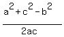 %28a%5E2%2Bc%5E2-b%5E2%29%2F%282ac%29