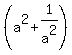 %28a%5E2+%2B+1%2Fa%5E2%29