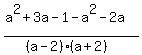 %28a%5E2+%2B+3+a+-+1-+a%5E2-2a%29%2F%28%28a-2%29%28a%2B2%29%29+