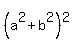 %28a%5E2+%2B+b%5E2%29%5E2