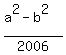 %28a%5E2-b%5E2%29%2F2006