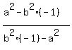 %28a%5E2-b%5E2%2A%28-1%29%29%2F%28b%5E2%2A%28-1%29-a%5E2%29%29=+-1+